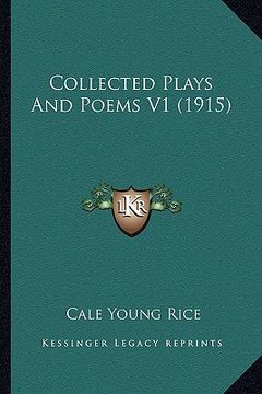 portada collected plays and poems v1 (1915)
