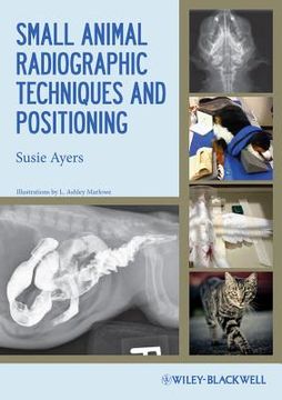 portada small animal radiographic techniques and positioning
