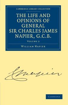 portada The Life and Opinions of General sir Charles James Napier, G. Ch B. 4 Volume Paperback Set: The Life and Opinions of General sir Charles James Napier,. Collection - Naval and Military History) (in English)