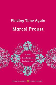 portada Finding Time Again: In Search of Lost Time, Volume 7 (en Inglés)
