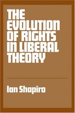portada The Evolution of Rights in Liberal Theory Paperback: An Essay in Critical Theory (en Inglés)