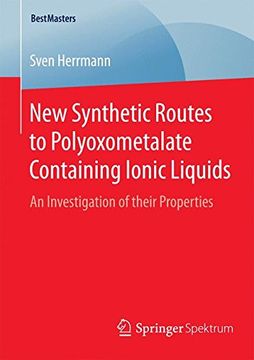 portada New Synthetic Routes to Polyoxometalate Containing Ionic Liquids (BestMasters) (en Inglés)