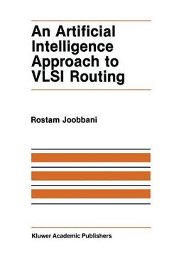 portada An Artificial Intelligence Approach to VLSI Routing (en Inglés)