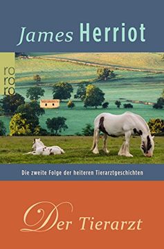 portada Der Tierarzt: Die Zweite Folge der Heiteren Tierarztgeschichten (en Alemán)