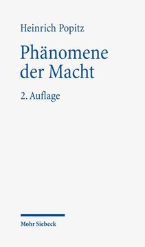 portada Phanomene Der Macht: Autoritat - Herrschaft - Gewalt - Technik (en Alemán)