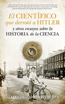 portada El Cientifico que Derroto a Hitler (in Spanish)