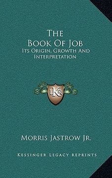 portada the book of job: its origin, growth and interpretation (in English)