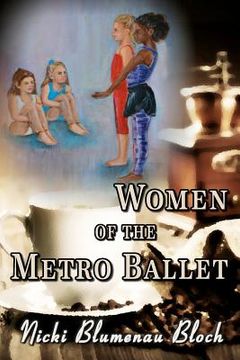 portada women of the metro ballet (in English)