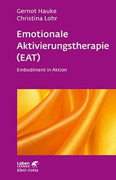 portada Emotionale Aktivierungstherapie (Eat) (Leben Lernen, bd. 312) (en Alemán)