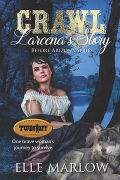 portada Crawl: Larcena's Story (in English)