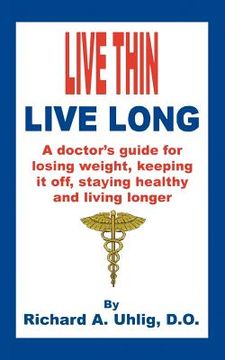 portada live thin live long (en Inglés)