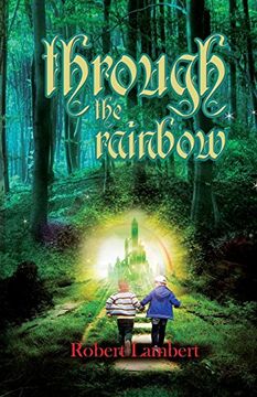 portada Through the Rainbow (en Inglés)