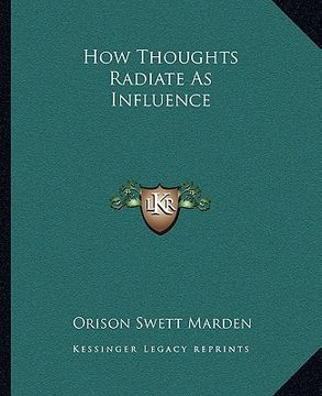 portada how thoughts radiate as influence (in English)