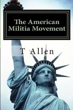 portada The American Militia Phenomenon: A Psychological Profile of Militant Theocracies (en Inglés)