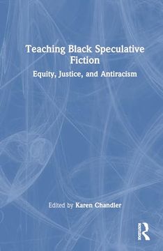 portada Teaching Black Speculative Fiction (en Inglés)