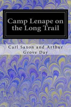 portada Camp Lenape on the Long Trail (in English)