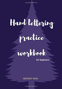 portada Hand Lettering Practice Workbook for Beginners (en Inglés)