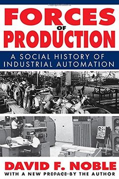 portada Forces of Production: A Social History of Industrial Automation (en Inglés)