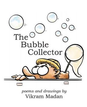 portada The Bubble Collector: Poems and Drawings by Vikram Madan