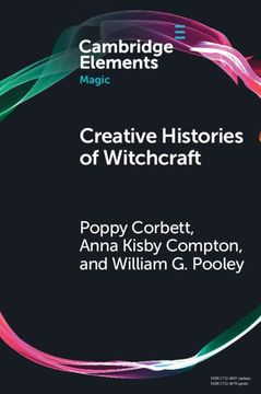 portada Creative Histories of Witchcraft: France, 1790–1940 (Elements in Magic) (en Inglés)