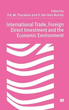 portada International Trade, Foreign Direct Investment, and the Economic Environment: Essays in Honour of Professor Sylvain Plasschaert (in English)