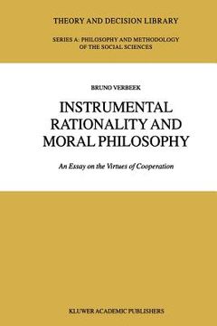 portada instrumental rationality and moral philosophy: an essay on the virtues of cooperation (en Inglés)