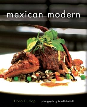 portada Mexican Modern: New Food from Mexico (en Inglés)