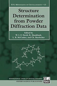portada Structure Determination From Powder Diffraction Data (International Union of Crystallography Monographs on Crystallography) 
