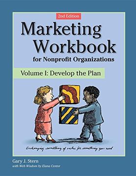 portada Marketing Workbook for Nonprofit Organizations: Volume 1: Develop the Plan (in English)
