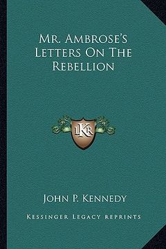 portada mr. ambrose's letters on the rebellion (en Inglés)