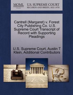 portada cantrell (margaret) v. forest city publishing co. u.s. supreme court transcript of record with supporting pleadings