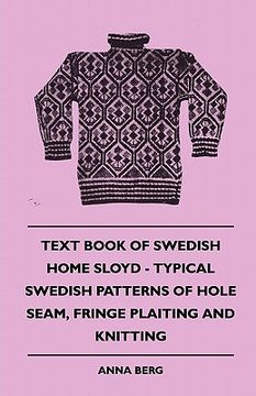 portada text book of swedish home sloyd - typical swedish patterns of hole seam, fringe plaiting and knitting