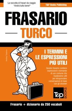 portada Frasario Italiano-Turco e mini dizionario da 250 vocaboli (Italian Edition)