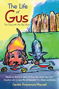 portada The Life of Gus: The dog With the big Head (en Inglés)
