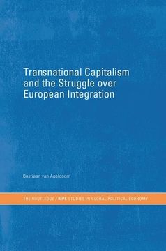 portada Transnational Capitalism and the Struggle Over European Integration (in English)