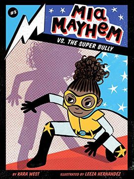 portada Mia Mayhem vs. The Super Bully (in English)