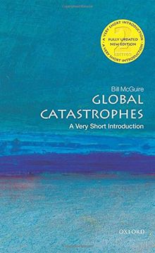 portada Global Catastrophes: A Very Short Introduction (Very Short Introductions) (in English)