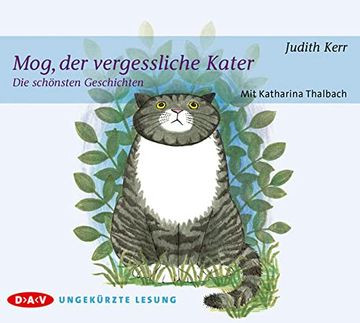 portada Mog, der Vergessliche Kater - die Schönsten Geschichten: Ungekürzte Lesungen mit Musik mit Katharina Thalbach (1 cd)