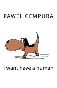 portada I want have a human (en Inglés)