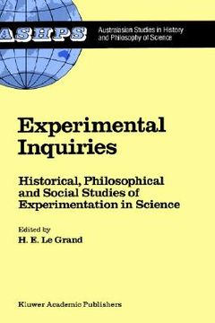 portada experimental inquiries: historical, philosophical and social studies of experimentation in science (en Inglés)