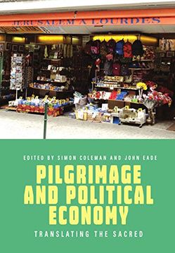 portada Pilgrimage and Political Economy: Translating the Sacred 