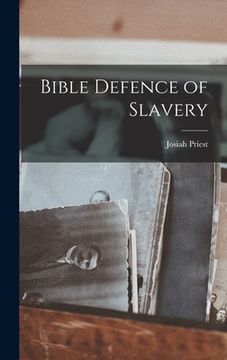 portada Bible Defence of Slavery (en Inglés)