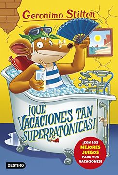 Qué Vacaciones tan Superratónicas!  Geronimo Stilton 24