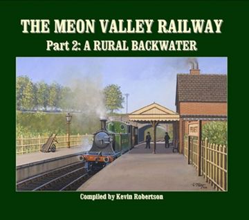 portada The Meon Valley Railway: Part 2: A Rural Backwater (en Inglés)