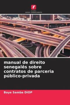 portada Manual de Direito Senegalã âªs Sobre Contratos de Parceria pã ÂºBlico-Privada