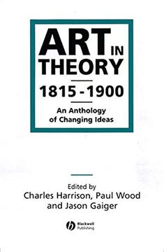 portada Art in Theory 1815-1900: An Anthology of Changing Ideas (en Inglés)