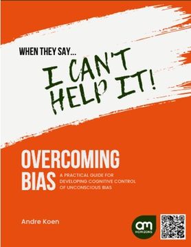 portada When they say they can't control it.: Addressing Unconscious Bias with Cognitive Control (in English)