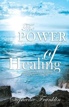 portada The Power of Healing (en Inglés)