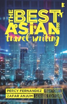 portada The Best Asian Travel Writing 2020 (in English)