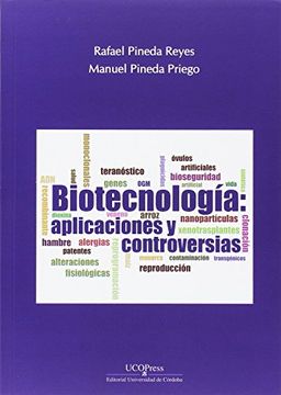 portada Biotecnología: Aplicaciones y controversias